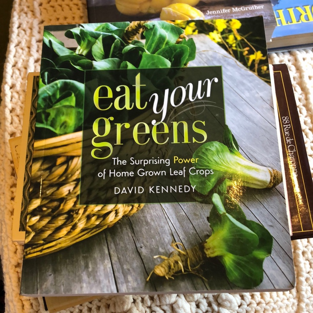Eat Your Greens by David Kennedy;The Surprising Power of Home Grown Food;LikeNew